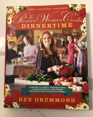 THE PIONEER WOMAN COOKS "Dinnertime" By Ree Drummond 2015 HC Cookbook Foto 1 de 4