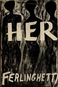 FERLINGHETTI Lawrence (Yonkers, New York 1919), Her - Foto 1 di 1