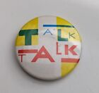 Talk Talk Vintage 1" Pin Badge Art Rock