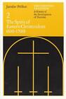 The Christian Tradition: A History of the Development of Doctrine, Volume 2: The
