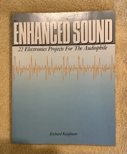 Enhanced Sound: 22 Electronics Projects for the Audiophile - Bild 1 von 3
