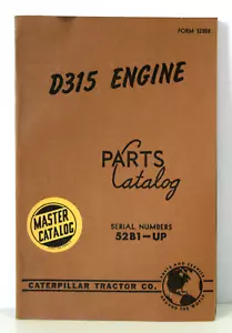 Caterpillar D315 Engine Parts Master Catalog - S/N 52B1-Up CAT 1957 - Picture 1 of 6