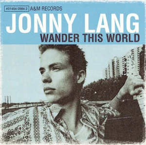 Wander This World de Jonny Lang (oct-1998, A&M (USA)) - CD solo con inserto - Imagen 1 de 1
