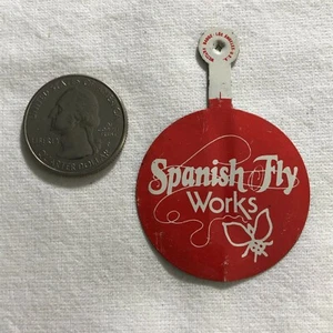 Spanish Fly Works Funny Humor Tab Foldover Pinback Button #36411 - Picture 1 of 2