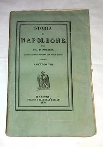 Storia di Napoleone del Sig. Di Norvis - Fascic. n°.VIII - Bastia, Fabiani, 1838 - Imagen 1 de 7