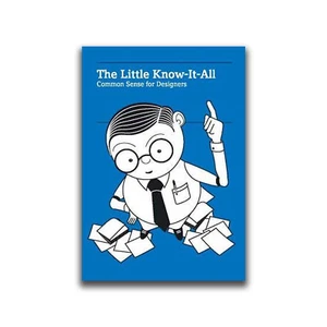 The Little Know-It-All: Gesunder Menschenverstand für Designer - spezielles Vinyl-Cover - Neu - Bild 1 von 3