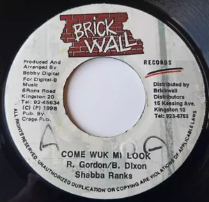 Shabba Ranks - Come Wuk Mi Look Vinyl 45 - 1998 Brickwall Records - Jamaica - Foto 1 di 6