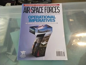 AIR & SPACE FORCES Magazine ~ August 2023 Edition, Operational Imperatives - Picture 1 of 4