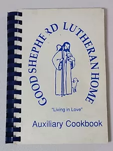 1991 Good Shepherd Lutheran Home Auxiliary Cookbook Blair, NE Inscribed Vintage - Picture 1 of 13