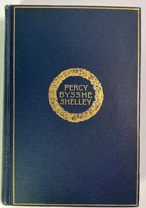 The Complete Poetical Works of Percy Bysshe Shelley, 1901 Cambridge Edition - Picture 1 of 10