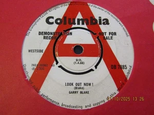 DEMO MOD BEAT-GARRY BLAKE-LOOK OUT NOW-COLUMBIA RARE - Picture 1 of 2