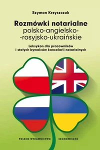9788320826425 Rozmówki notarialne polsko-angielsko-rosyjsko-ukraińskie. Leksykon - Bild 1 von 1