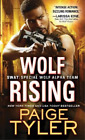 Paige Tyler Wolf Rising (Tapa blanda) SWAT (Importación USA)