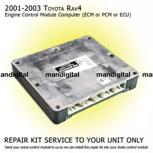 2001 2002 2003 TOYOTA RAV4 Engine Computer Module PCM ECM ECU Repair Service  - Picture 1 of 4