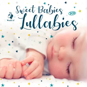 CD Sweet Babies Lullabies von Various Artists 2CDs - Bild 1 von 1