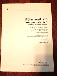 FLOTENMUSIK von KOMPONISTINNEN, FLAUTO (PIANOFORTE) MUSIC BY 13 COMPOSITORI FEMMINILI - Foto 1 di 4