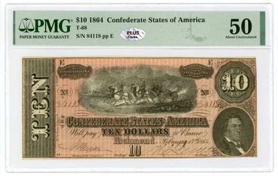 1864 T-68 $10 The Confederate States of America Note - CIVIL WAR Era PMG AU 50 - Image 1 of 2