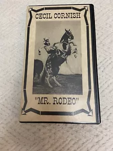 Cecil Cornish “Mr. Rodeo” Enid, OK VHS 1995 Very Rare Copy Cowboy History VHS - Picture 1 of 5
