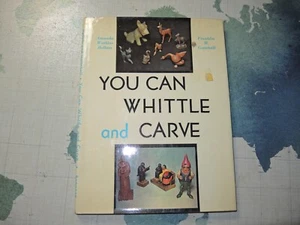 You Can Whittle Carve Craft Pattern Book Whittling Carving Hellum Gottshal 1942 - Picture 1 of 3