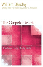 William Barclay The Gospel of Mark (Paperback) New Daily Study Bible (UK IMPORT)