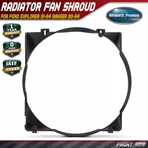 Engine Cooling Fan Shroud for Ford Explorer 91-94 Ranger 90-94 Automatic Trans. - Foto 1 di 9