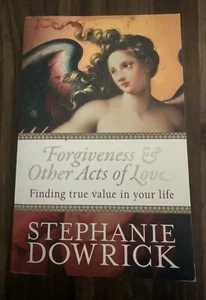 Forgiveness & Other Acts of Love by Stephanie Dowrick - Paperback - Picture 1 of 2