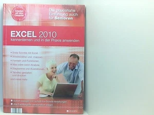 Excel 2010 kennenlernen und in der Praxis anwenden Die praxisnahe Einführung für - Bild 1 von 1