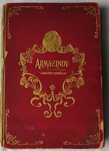 1894 First  Limited Edition Book, Armazindy, James Whitcomb Riley Signed, 16/100 - Foto 1 di 16