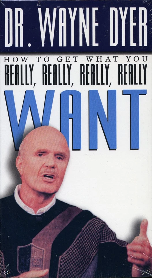 Dr. Wayne Dyer How to get what you Really Want VHS self help manifesting - Image 1 of 1