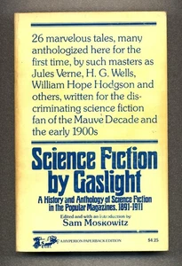 Science Fiction by Gaslight - Science Fiction in Popular Magazines, 1891 - 1911 - Picture 1 of 2