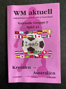World Cup 2006 Croatia - Australia IN Stuttgart, 22.06.2006 - Program 44 - Picture 1 of 12