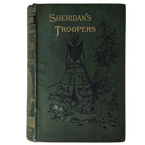 De B. R. Keim Sheridan's Troopers on Borders Winter Campaign 1885 Hardcover Good - Picture 1 of 19