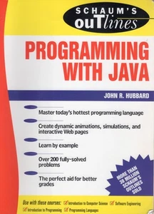 Schaum's Outlines Programming with Java by John R. Hubbard - Foto 1 di 2