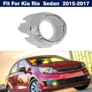Right Chrome Front Bumper Fog Light Cover Bezel Trim For Kia Rio Sedan 2015-2017 - Picture 1 of 17