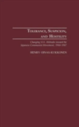 Tolerance, Suspicion, and Hostility: Changing U.S. Attitudes toward the Japanese - Image 1 of 1