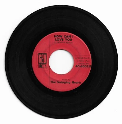 DOO WOP 45 THE SWINGING HEARTS HOW CAN I LOVE YOU ON 620  VG ORIGINAL   - Image 1 of 2