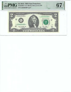 2013 $2 FRN FR1940-L* PMG 67 EPQ, San Francisco * Note S/N L03405369*!!! - Picture 1 of 2