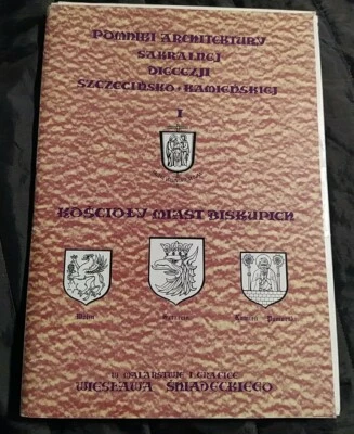 Polish Art History: Sacred Architecture Szczecin-Kamień Diocese Churches PRINTS - Image 1 of 4