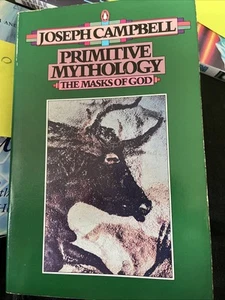 Primitive Mythology the Masks of God, Campbell, Joseph - Bild 1 von 5