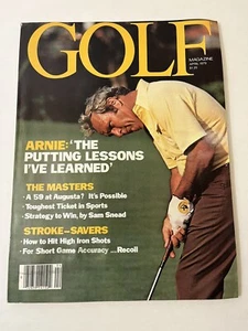 GOLF MAGAZINE APRIL 1979 14150 VOL. 21 No. 4 ARNOLD PALMER - Picture 1 of 19
