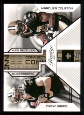 2011 Prestige Connections #10 Drew Brees/Marques Colston - Image 1 of 2