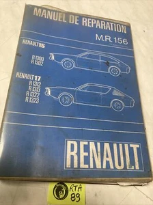 Renault 15 17 R15 R17 Manuel réparation atelier revue Technique Automobile RTA - Imagen 1 de 12