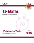 Cgp Books 11+ Gl 10-Minute Tests: Maths - Ages 9-10 (With  (Mixed Media Product)
