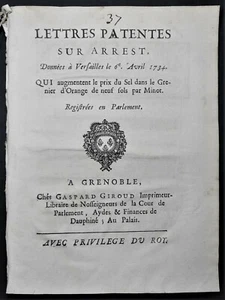 DROIT Lettres Patentes sur Arrest Prix du Sel dans le Grenier d'Orange 1734 - Imagen 1 de 2