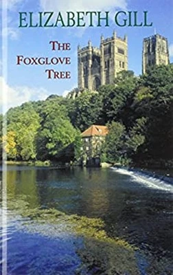 The Foxglove Tree Hardcover Elizabeth Gill - Image 1 of 2