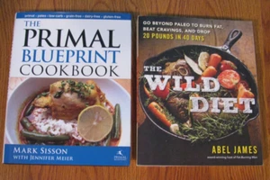 Lot 2 Cookbooks: The Wild Diet Abel James +The Primal Blueprint Mark Sisson - Picture 1 of 1