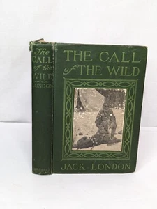 The Call of the Wild by Jack London, Early 10th Printing, 1905, Hardcover - Picture 1 of 23