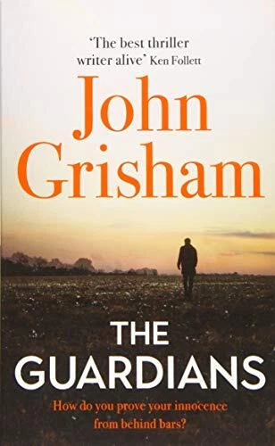 The Guardians: The Sunday Times Bestseller-John Grisham, 9781473 - Image 1 of 1