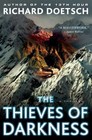 The Thieves of Darkness: A Thriller- Richard Doetsch, 1416598952, hardcover, new
