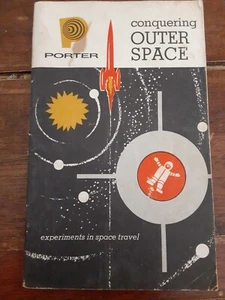 1957 Franzke, Young / Conquering Outer Space -Experiments in Space Travel - Bild 1 von 4